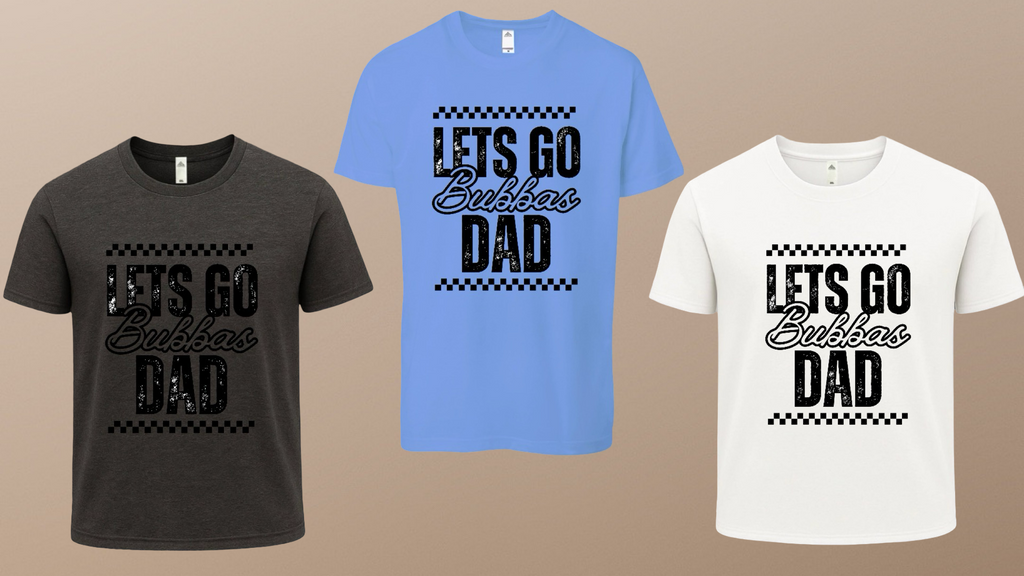 Bubba’s Dad T-shirt